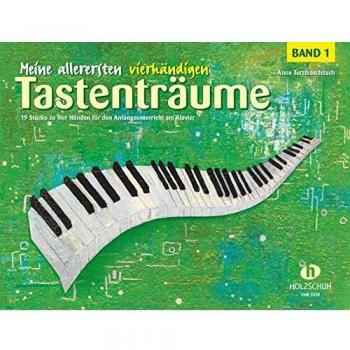 Meine allerersten vierhändigen Tastenträume Band 1