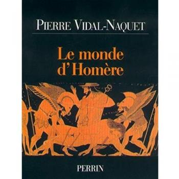 Pierre Vidal-Naquet - Le monde d'Homère (Hors Collection) - Preis vom 18.09.2025 05:07:49 h