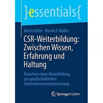CSR-Weiterbildung: Zwischen Wissen Erfahrung und Haltung