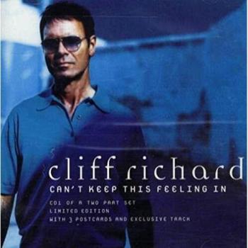 Cliff Richard Can't Keep This Feeling In - Part 1 1998 UK CD single CDEMS526