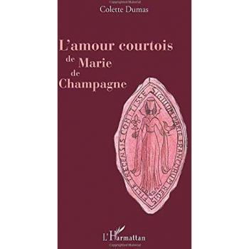 L'amour courtois de Marie de Champagne