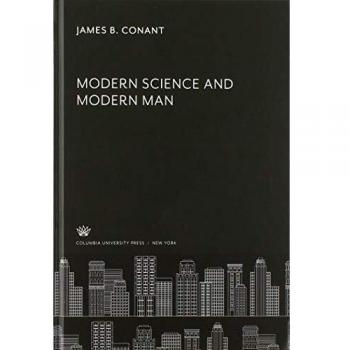 Modern Science and Modern Man