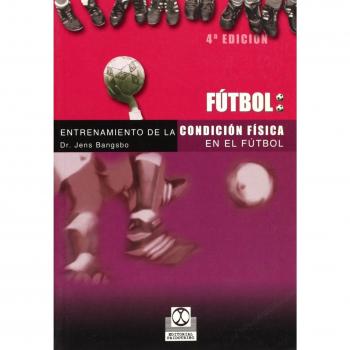 ENTRENAMIENTO DE LA CONDICIÓN FÍSICA EN EL FÚTBOL