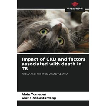 Toussom, Alain: Impact of CKD and factors associated with death in TB