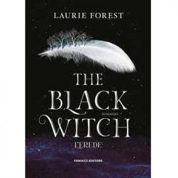 L'erede. The black witch chronicles
