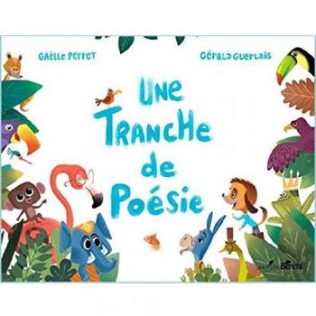 Une tranche de poésie