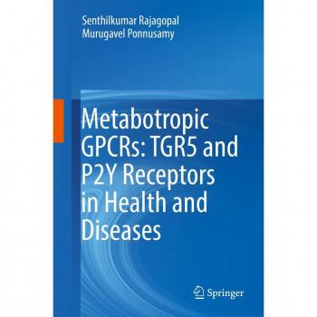 Vitalsource Technologies, Inc. Metabotropic GPCRs: TGR5 and P2Y Receptors in Health and Diseases