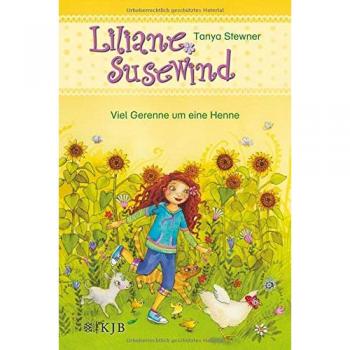 Liliane Susewind - Viel Gerenne um eine Henne