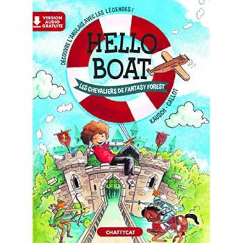 Hello boat : les chevaliers de fantasy forest