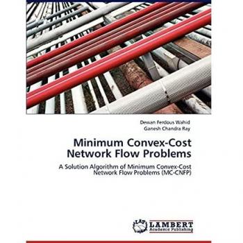 Minimum Convex-Cost Network Flow Problems: A Solution Algorithm of Minimum Convex-Cost Network Flow Problems