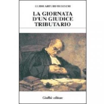 La giornata d'un giudice tributario