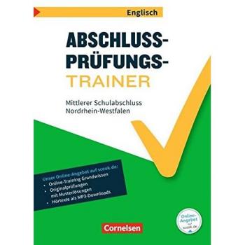 Abschlussprüfungstrainer Englisch 10. Schuljahr - Nordrhein-Westfalen - Mittlerer Schulabschluss