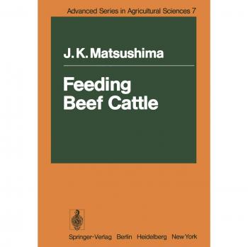 Matsushima, J. K.: Feeding Beef Cattle