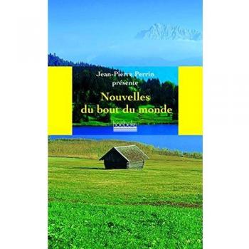 Les nouvelles du bout du monde