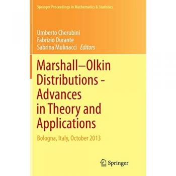Marshall Olkin Distributions - Advances in Theory and Applications