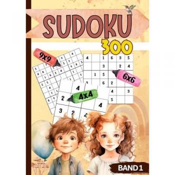 Sudoku für Kinder- 300 Sudokus