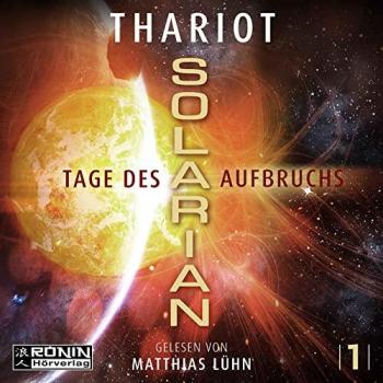 Thariot: Solarian 1 - Tage des Aufbruchs