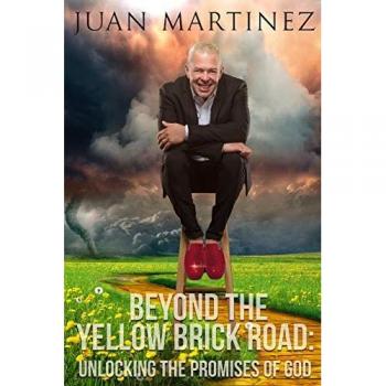 Beyond the Yellow Brick Road: Unlocking the Promises of God