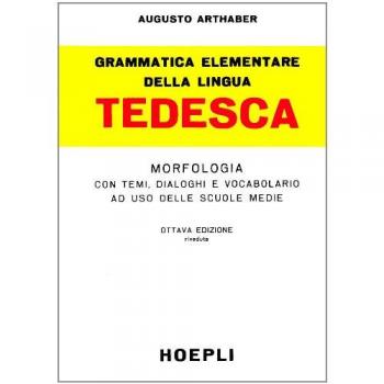 Grammatica Elementare Della Lingua Tedesca