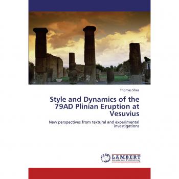 Style and Dynamics of the 79AD Plinian Eruption at Vesuvius: New perspectives from textural and experimental investigations