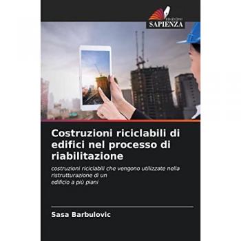 Barbulovic, Sasa: Costruzioni riciclabili di edifici nel processo di riabilitazione