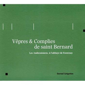 Vépres et Complies de Saint Bernard