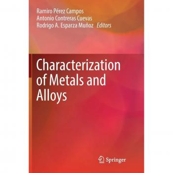 Characterization of Metals and Alloys