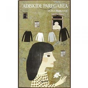 ADISKIDE PAREGABEA: 9 (mintaka) -  ELENA FERRANTE