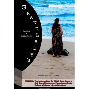 Grandlady's Insights and Inspirations