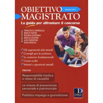 Obiettivo magistrato. La guida per affrontare il concorso (2018). Vol. 5: Maggio.