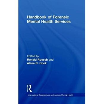 Handbook of Forensic Mental Health Services (International Perspectives on Forensic Mental Health)