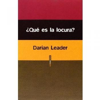 ¿qué es la locura?