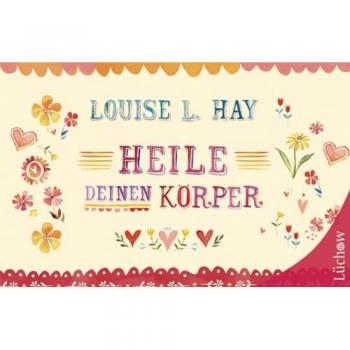 Heile Deinen Körper
