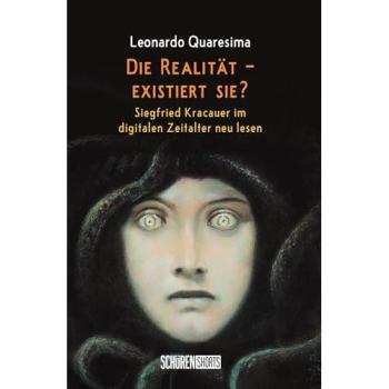 Quaresima, Leonardo: Die Realität - existiert sie?