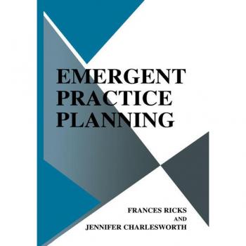 Emergent Practice Planning