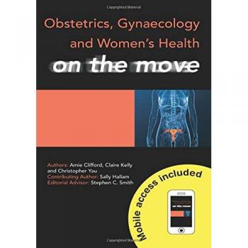 Obstetrics, Gynaecology and Women's Health on the Move