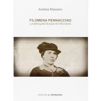 Filomena Pennacchio. La brigantessa ritrovata