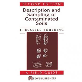 Description and Sampling of Contaminated Soils: A Field Guide