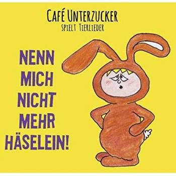 Nenn Mich Nicht Mehr Häselein!