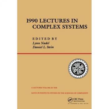 1990 Lectures in Complex Systems, SANTA FE INSTITUTE STUDIES IN THE SCIENCES OF COMPLEXITY LECTURES