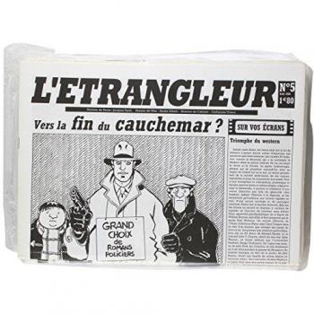 L'etrangleur N° 5, Août 2006 - Vers La Fin Du Cauchemar ?