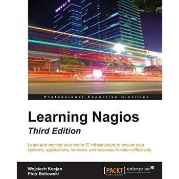 Learning Nagios Third Edition