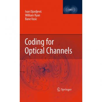 Coding for Optical Channels