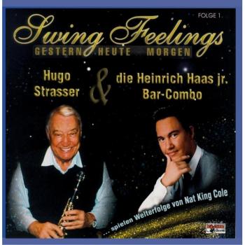 Hugo Strasser & la combo Heinrich Haas Jr. Swing Feelings – Épisode 1