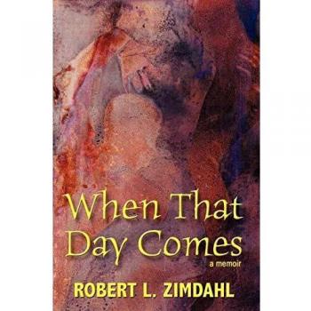 When That Day Comes: A Memoir