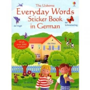 Usborne Everyday Words in German Sticker Book