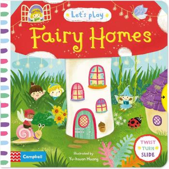 Let'S Play Fairy Homes (Board Book)