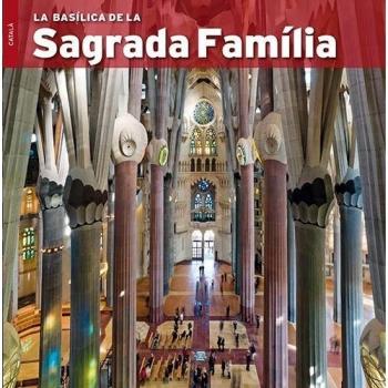La Basílica De La Sagrada Família - Varios Autores (autor), Varios Autores (autor), Varios Autores (autor)