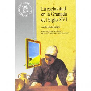 La esclavitud en Granada del siglo XVI: Género, raza y religión
