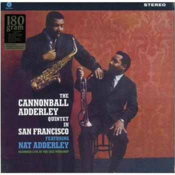 Disque 180g CANNONBALL ADDERLEY & NAT ADDERLEY : In San Francisco